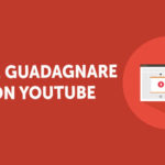 come-guadagnare-con-youtube